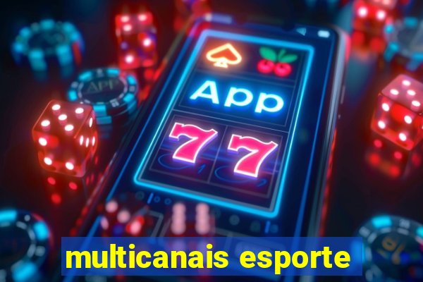 multicanais esporte